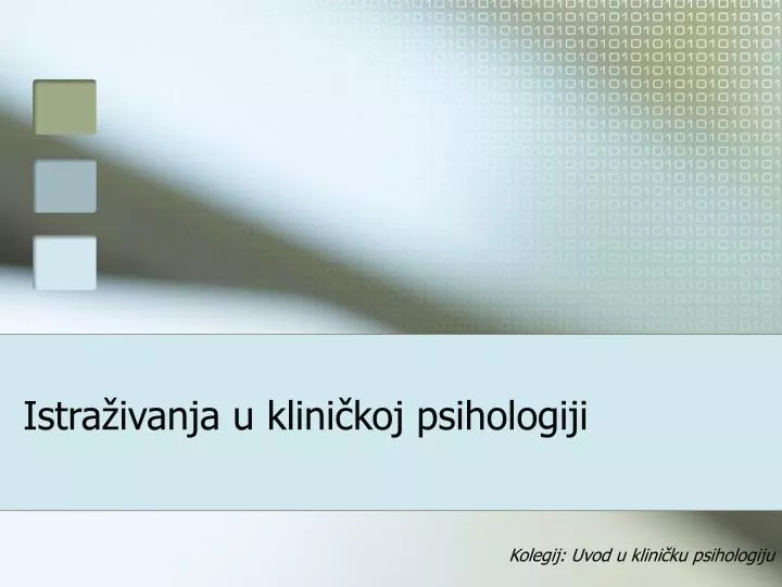 istra ivanja u klini koj psihologiji