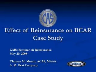 Effect of Reinsurance on BCAR Case Study