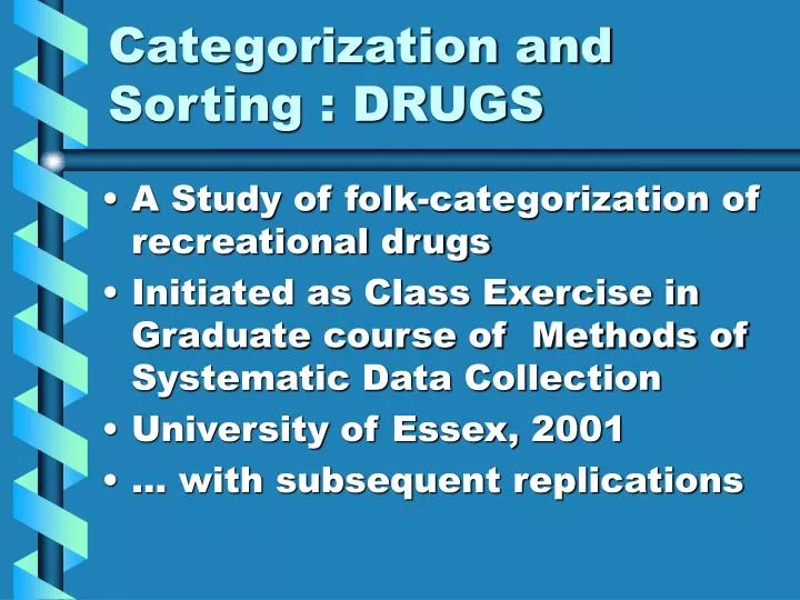 categorization and sorting drugs
