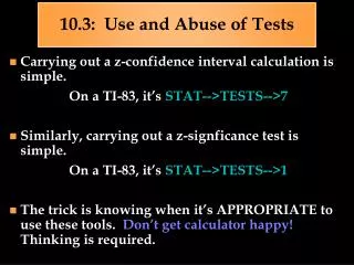 10.3: Use and Abuse of Tests