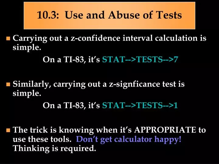 10 3 use and abuse of tests