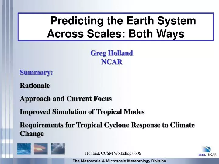 predicting the earth system across scales both ways