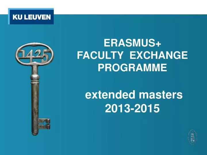 erasmus faculty exchange programme extended masters 2013 2015