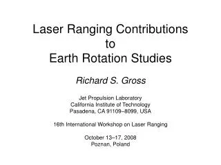 Laser Ranging Contributions to Earth Rotation Studies