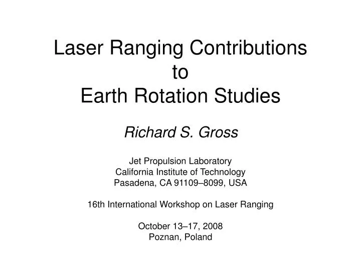 laser ranging contributions to earth rotation studies