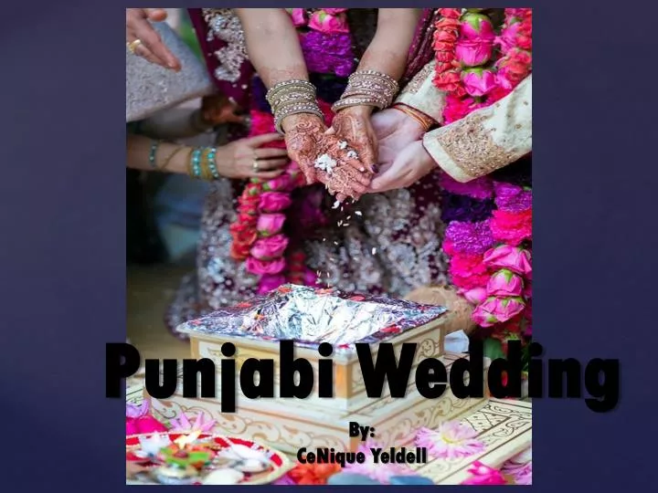 punjabi wedding by cenique yeldell