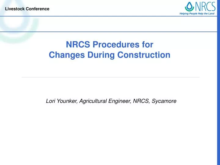 nrcs procedures for changes during construction