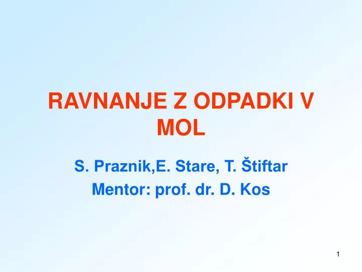 ravnanje z odpadki v mol