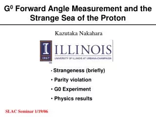 G 0 Forward Angle Measurement and the Strange Sea of the Proton