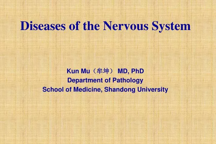 diseases of the nervous system