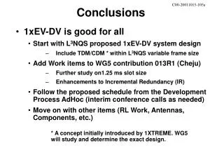1xEV-DV is good for all Start with L 3 NQS proposed 1xEV-DV system design