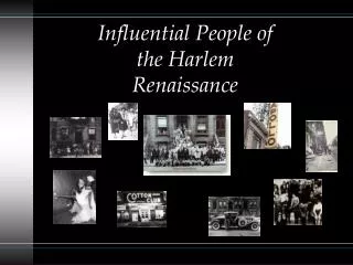 Influential People of the Harlem Renaissance
