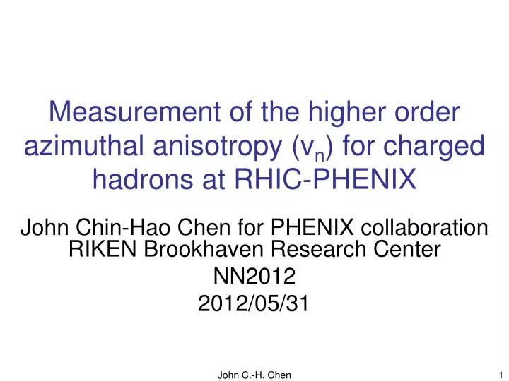 measurement of the higher order azimuthal anisotropy v n for charged hadrons at rhic phenix