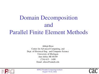 Domain Decomposition and Parallel Finite Element Methods