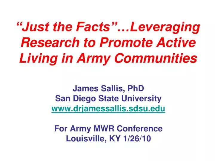 just the facts leveraging research to promote active living in army communities