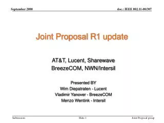 Joint Proposal R1 update