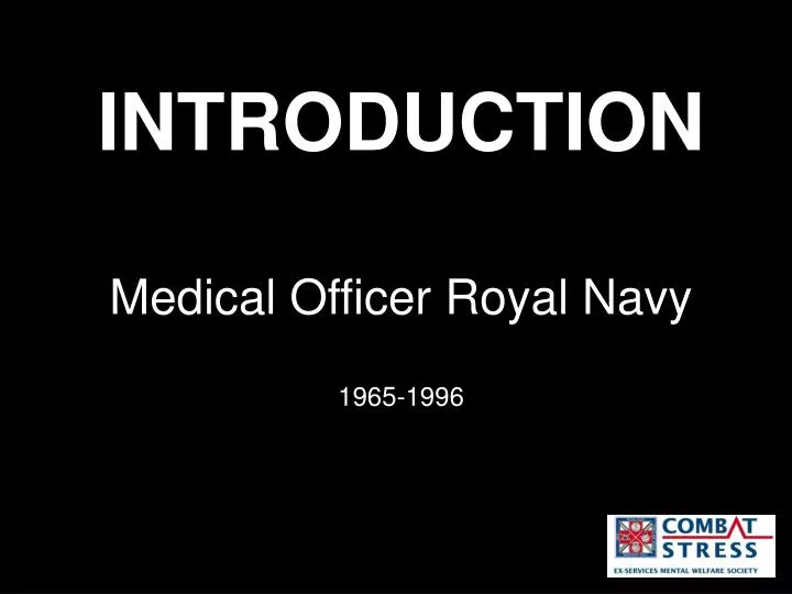 introduction medical officer royal navy 1965 1996