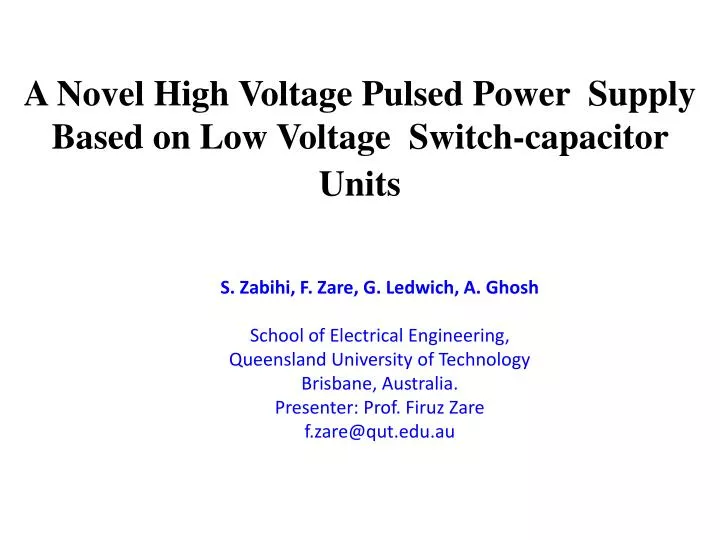 a novel high voltage pulsed power supply based on low voltage switch capacitor units