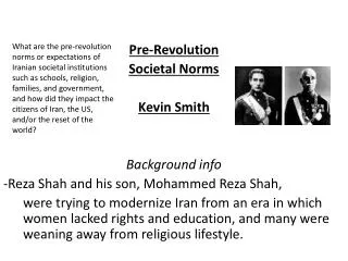 Pre-Revolution Societal Norms Kevin Smith Background info
