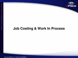 Job Costing &amp; Work In Process