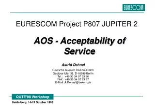 EURESCOM Project P807 JUPITER 2