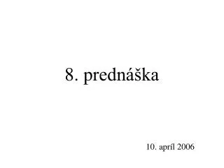 8 p redn ka