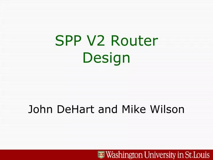 spp v2 router design