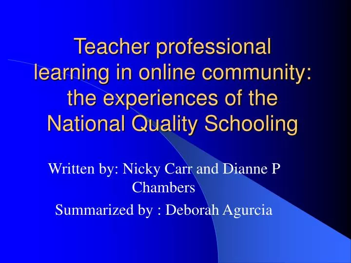 teacher professional learning in online community the experiences of the national quality schooling