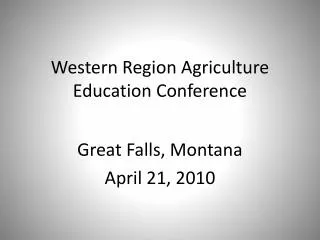 Western Region Agriculture Education Conference