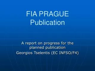 FIA PRAGUE Publication
