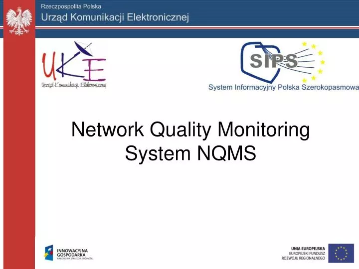 network quality monitoring system nqms