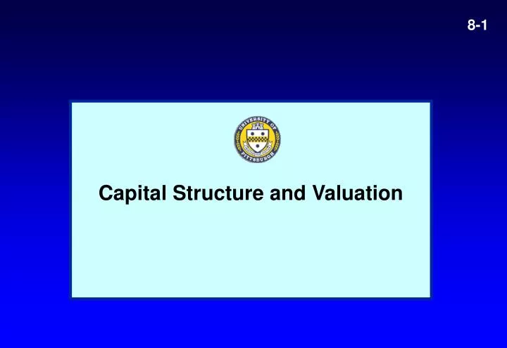 capital structure and valuation