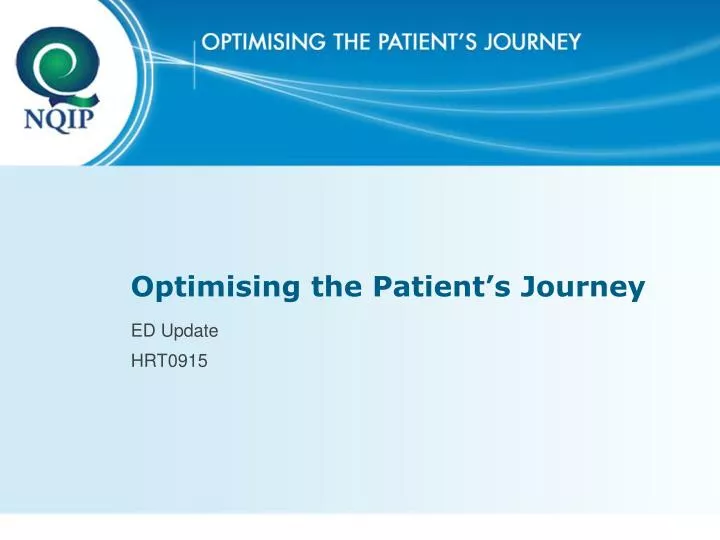optimising the patient s journey