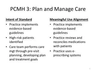 PCMH 3: Plan and Manage Care