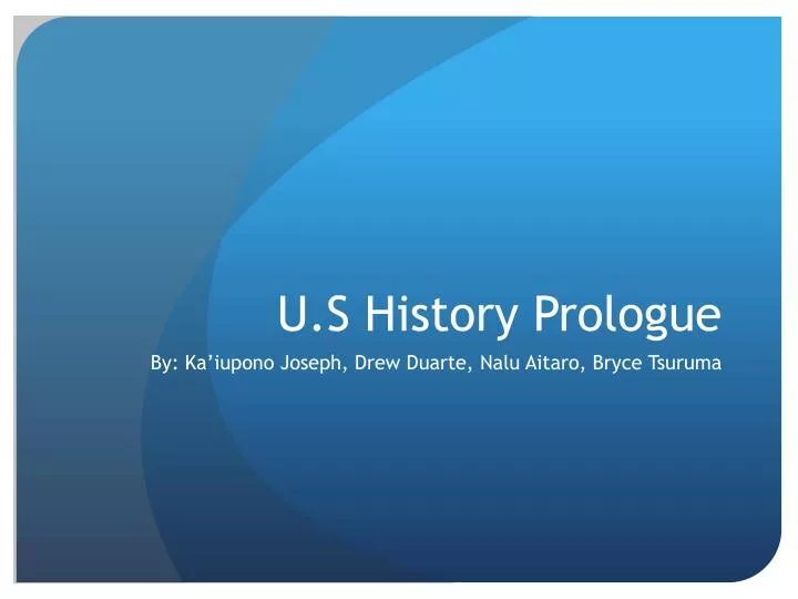 u s history prologue