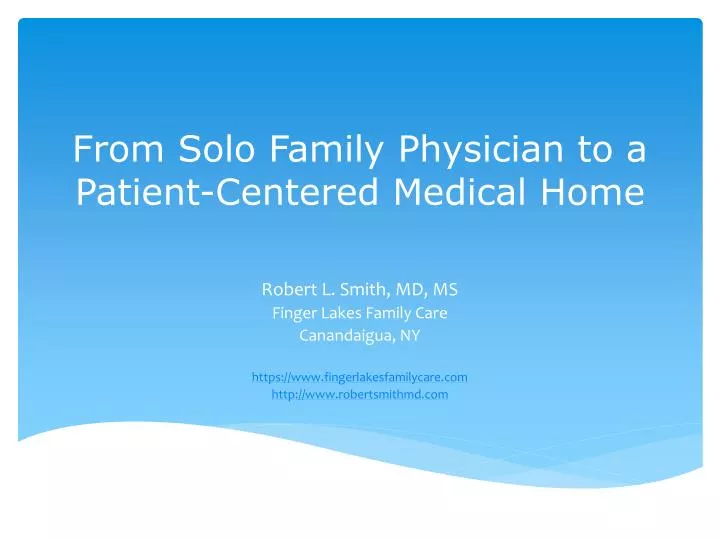 from solo family physician to a patient centered medical home
