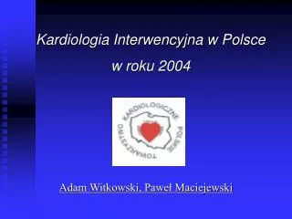 adam witkowski pawe maciejewski