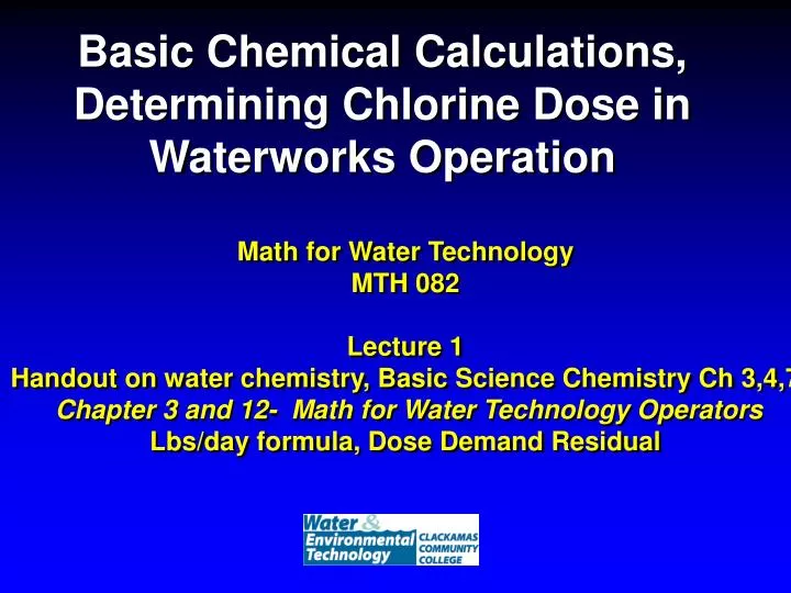 basic chemical calculations determining chlorine dose in waterworks operation
