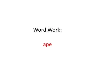 Word Work: