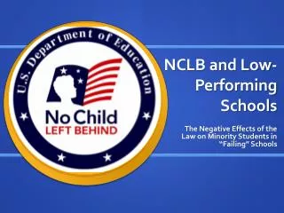 NCLB and Low-Performing Schools