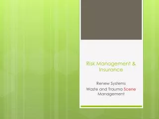 Risk Management &amp; Insurance