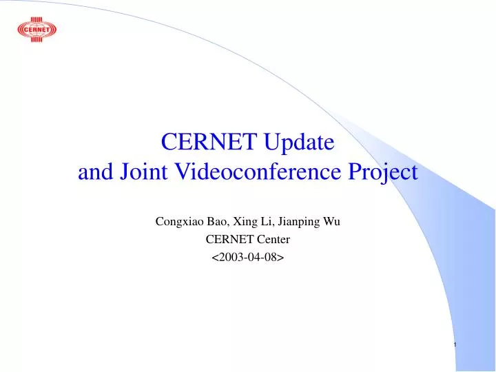 cernet update and joint videoconference project