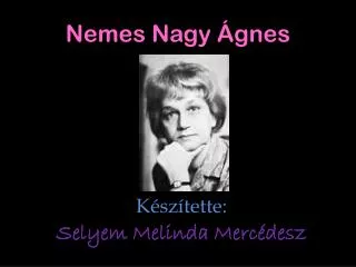 nemes nagy gnes
