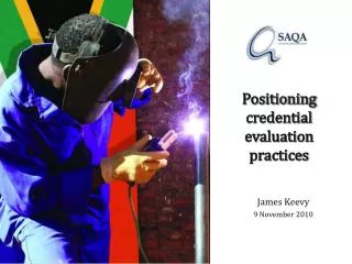 Positioning credential evaluation practices