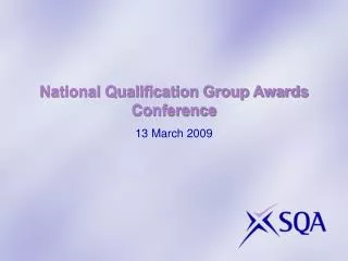 National Qualification Group Awards Conference