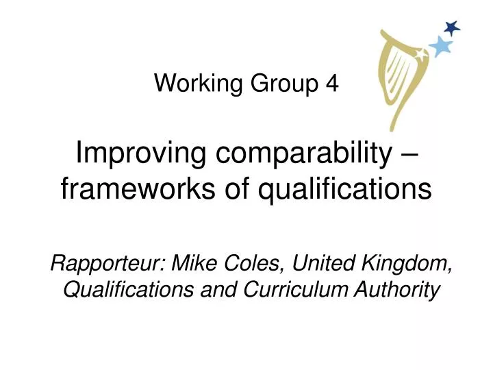 working group 4 improving comparability frameworks of qualifications