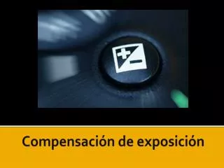 compensaci n de exposici n