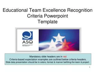 Educational Team Excellence Recognition Criteria Powerpoint Template