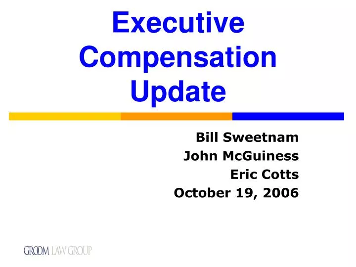 executive compensation update