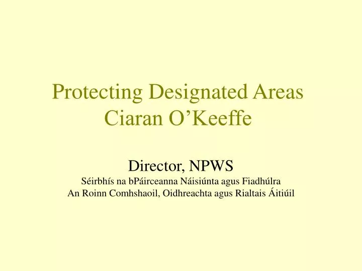 protecting designated areas ciaran o keeffe